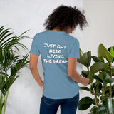 Living The Dream T-Shirt
