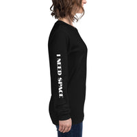 Women's I Need Space Long Sleeve Tee